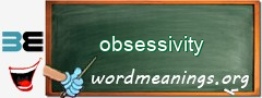 WordMeaning blackboard for obsessivity
